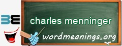 WordMeaning blackboard for charles menninger